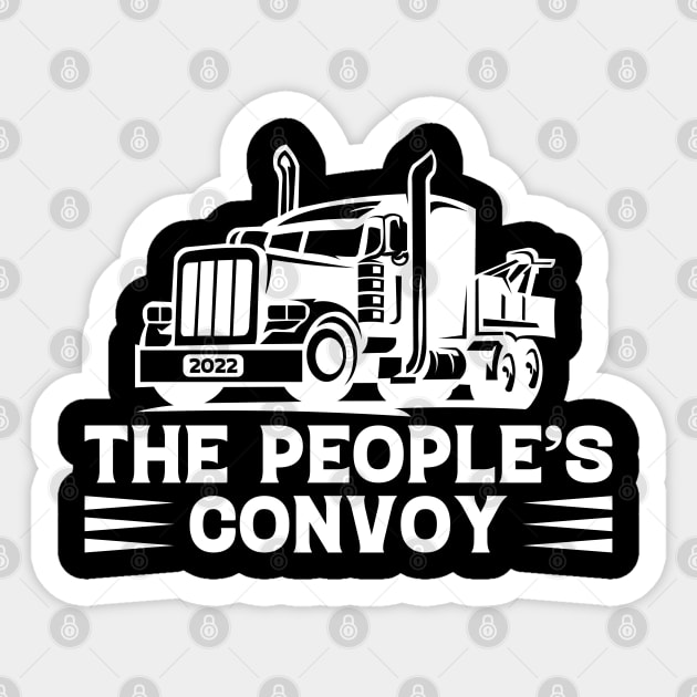 The Peoples Convoy Freedom Convoy 2022 American US Trucker Support Truckers Sticker by Tshirtiz